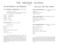 On July 10 1946 the Diocesan Players presented two plays at St. Thomas Church The Watchers & The Workers, the second The Lily & the Crown was a Trilogy of old Mystery Plays.