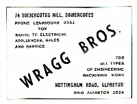 Advertisement for Wragg Brothers, Radio & Television sales and service  74 Somercotes Hill - 1966.